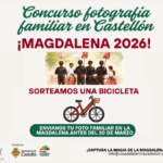 Participa en el Concurso de Fotografía Familiar de la Magdalena 2026!