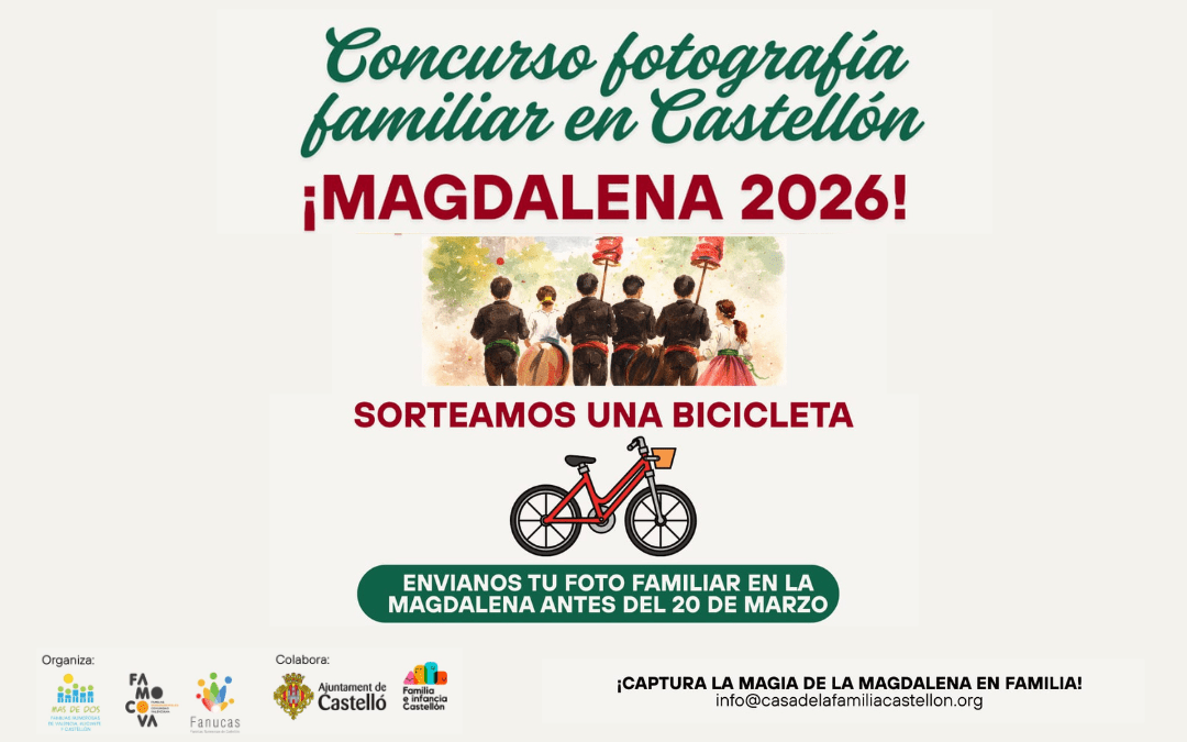 Participa en el Concurso de Fotografía Familiar de la Magdalena 2026!